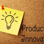 Inovasi Produk dan Pemanfaatannya dalam Berbisnis