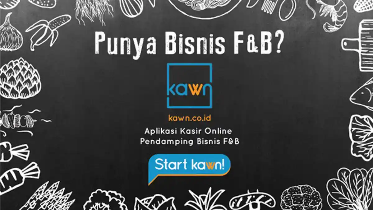 KAWN Aplikasi Kasir Online Pendamping Bisnis F&B Hadir untuk Anda